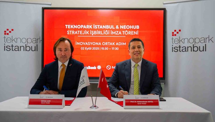 NEOHUB ve Teknopark İstanbul’dan girişimcilik ekosistemine destek