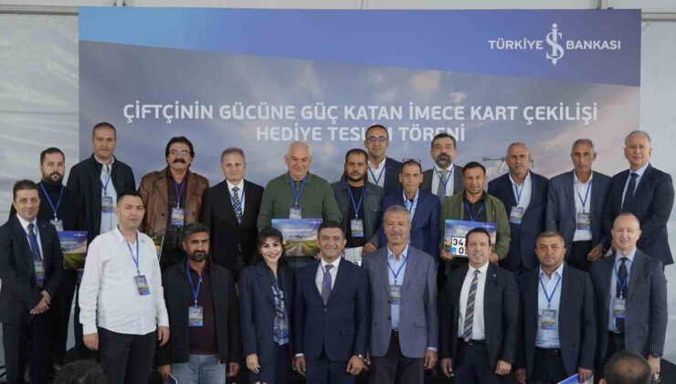 İş Bankası’nın “Çiftçilerin Gücüne Güç Katan İmece Kart” kampanyasında kazananlar belli oldu