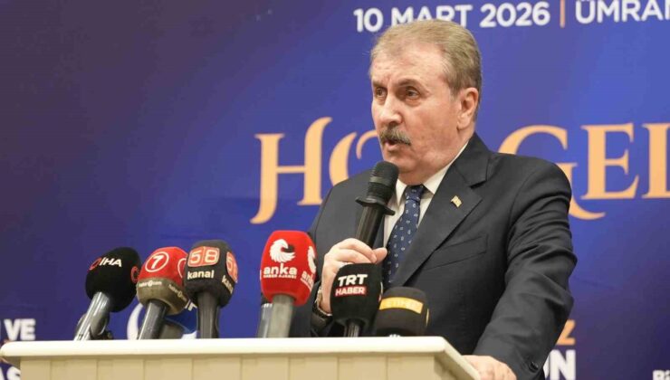 BBP Genel Başkanı Destici: “Sadece Türkiye için değil, tüm yeryüzü mazlumları için güçlü olmak zorundayız”