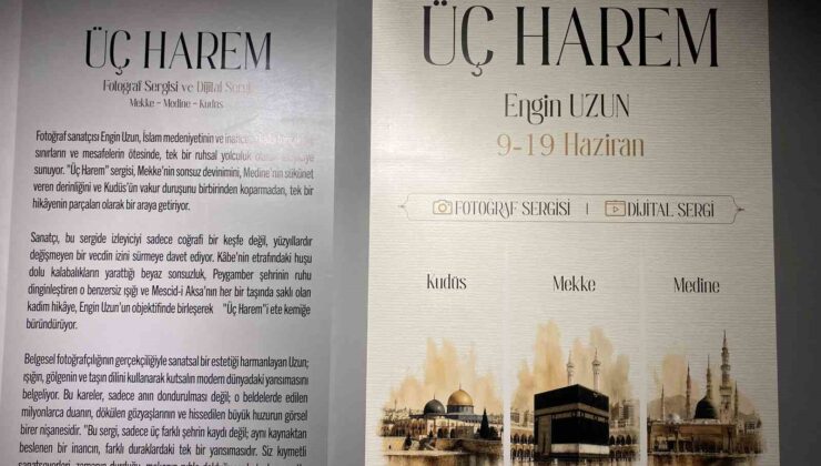 Başakşehir’de ‘Üç Harem: Mekke Medine Kudüs’ sergisi sanatseverlerle buluştu