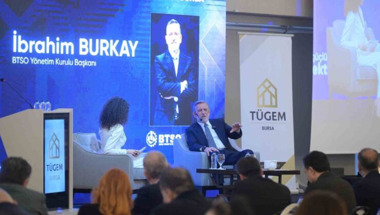 BTSO Yönetim Kurulu Başkanı Burkay TÜGEM Bursa üyeleriyle buluştu