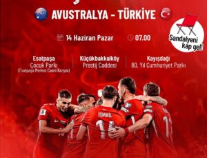 Dünya Kupası’ndaki milli heyecan dev ekranda